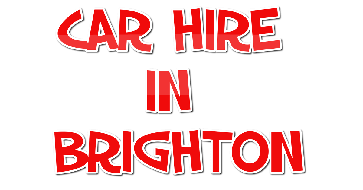 Find a Car Hire Company in Brighton East Sussex Bulletins